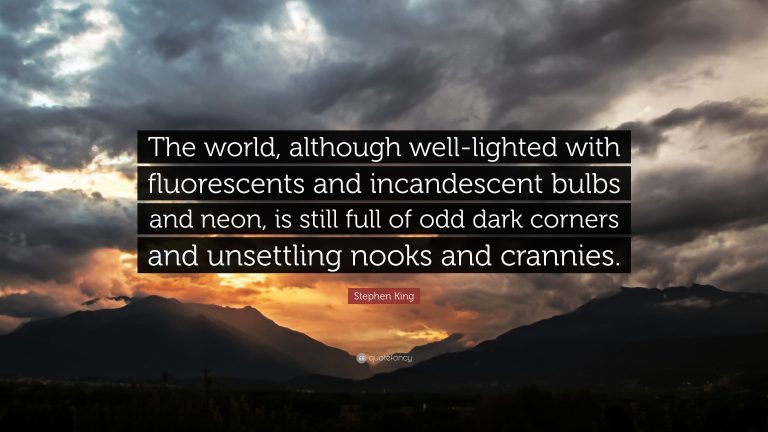 Exploring The Dark Corners: Stephen King Quotes Explored