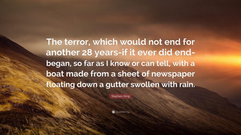 What Are Some Stephen King Quotes About Exploring The Depths Of Terror?