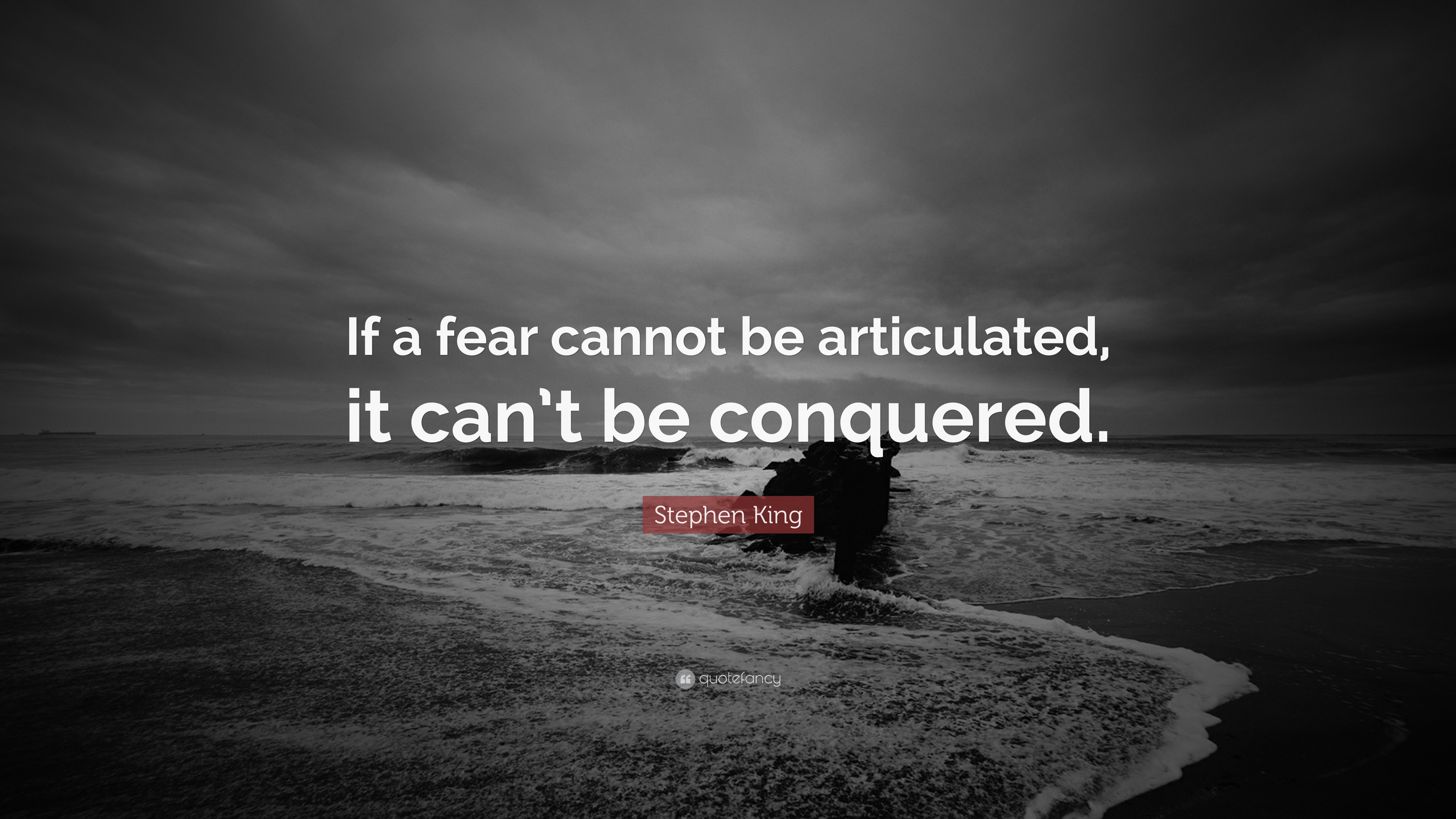 What are some Stephen King quotes about the power of fear?