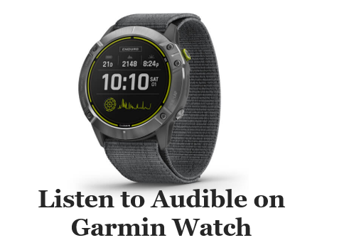 Can I Listen To Stephen King Audiobooks On A Garmin Watch?
