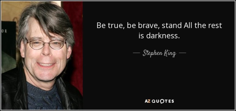 What Are Some Stephen King Quotes About Finding Courage In Darkness?