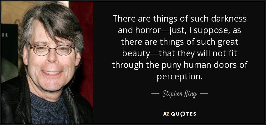 Stephen King Quotes: Exploring the Intersection of Horror and Reality