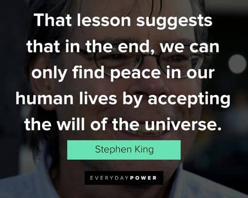 What Are Some Stephen King Quotes About The Power Of The Human Spirit?