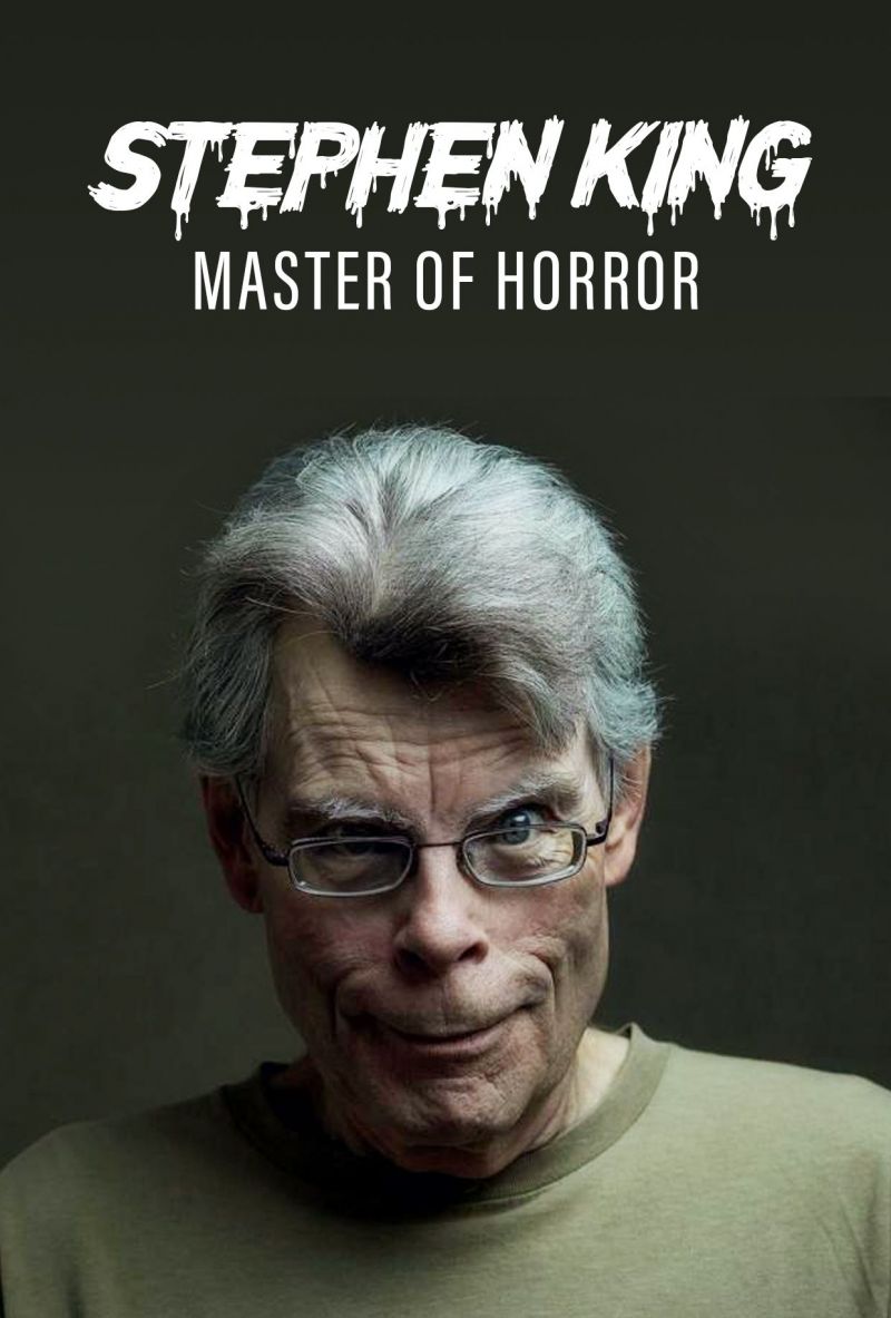 Why is Stephen King a master of horror?