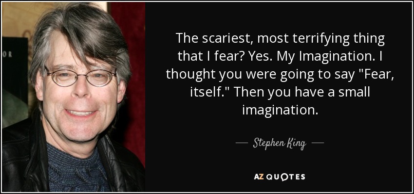 Tapping into Fear: Stephen King's Most Terrifying Quotes